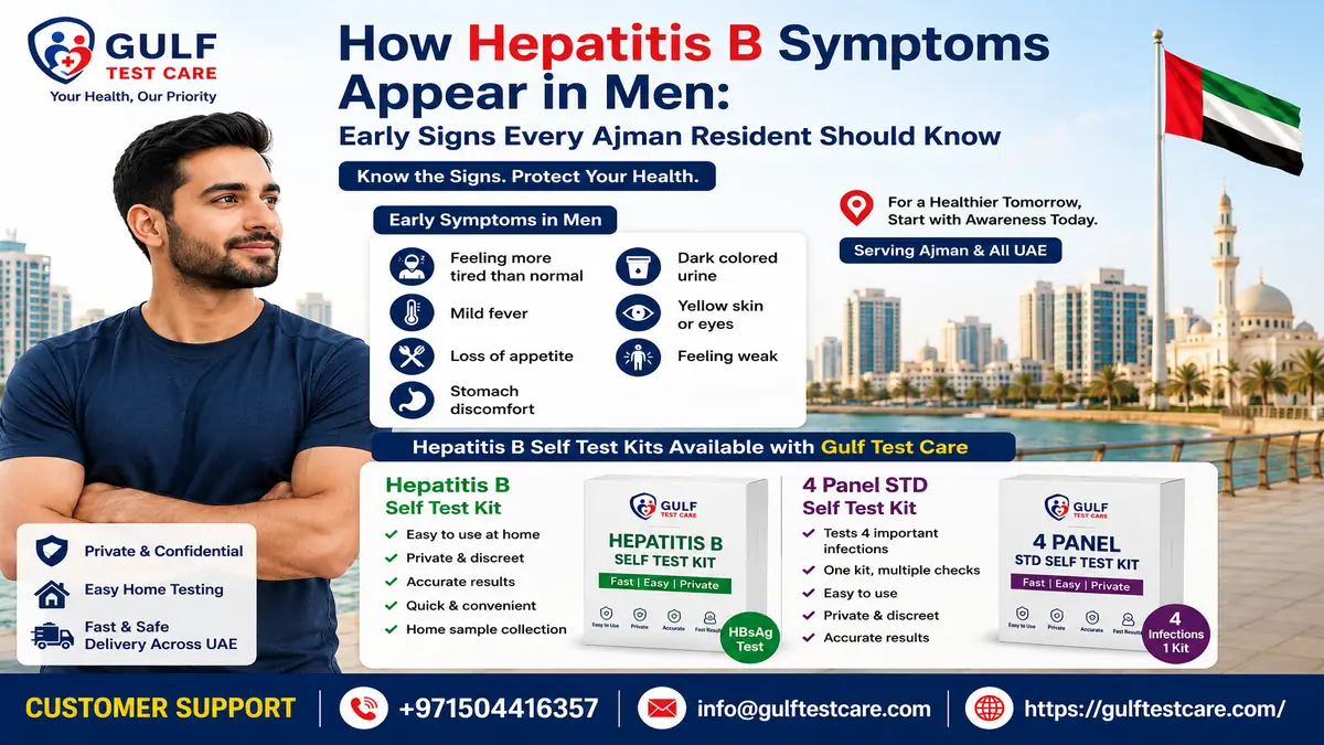 How Hepatitis B Symptoms Appear in Men: Early Signs Every Ajman Resident Should Know