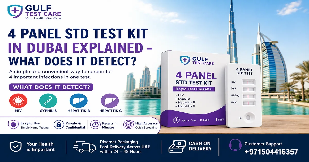 4 Panel STD Test Kit in Dubai Explained – What Does It Detect?
